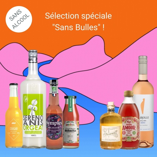 Sélection spéciale "SANS BULLES & Sans Alcool" !
